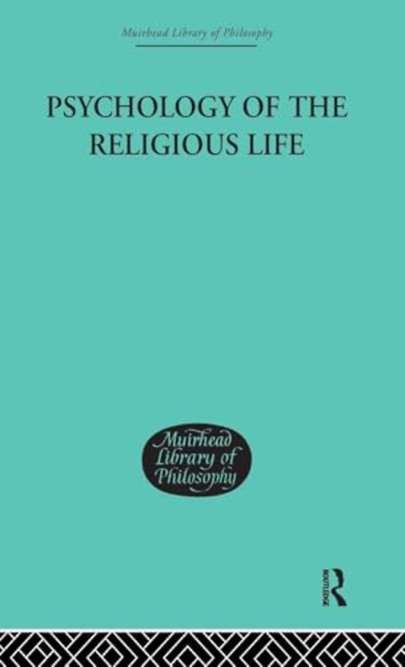 Psychology of the Religious Life