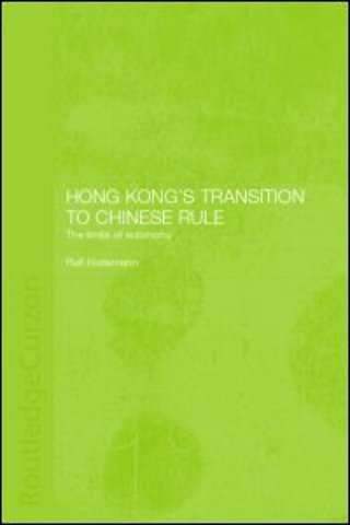Hong Kong's Transition to Chinese Rule