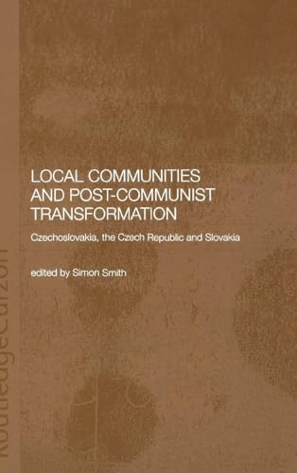 Local Communities and Post-Communist Transformation