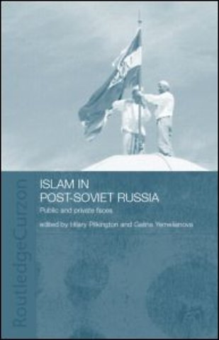 Islam in Post-Soviet Russia