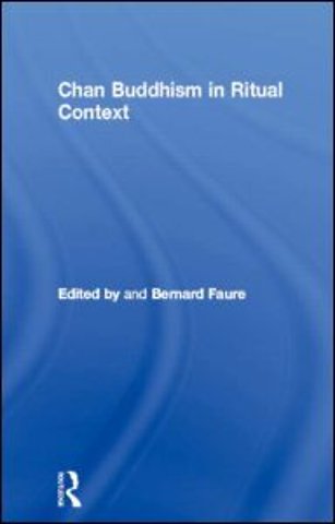 Chan Buddhism in Ritual Context