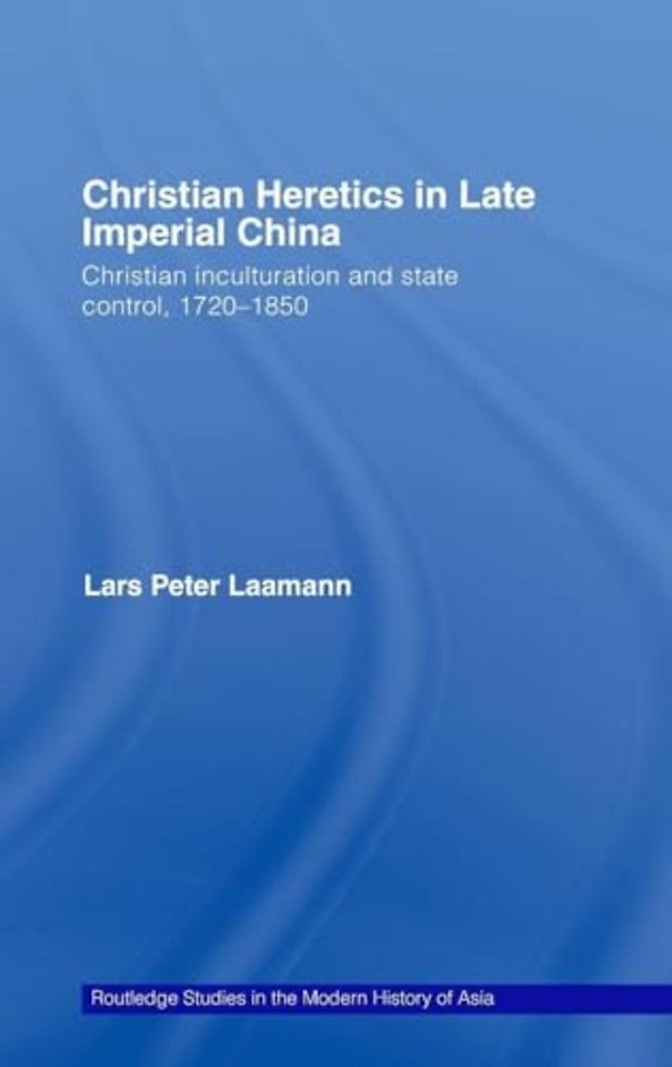Christian Heretics in Late Imperial China