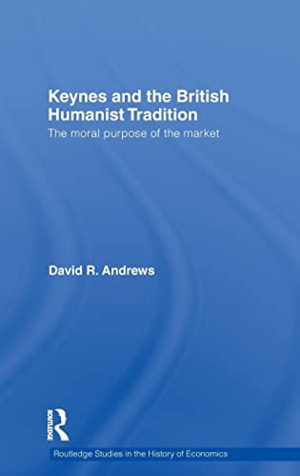 Keynes and the British Humanist Tradition