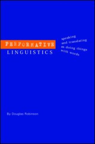 Performative Linguistics