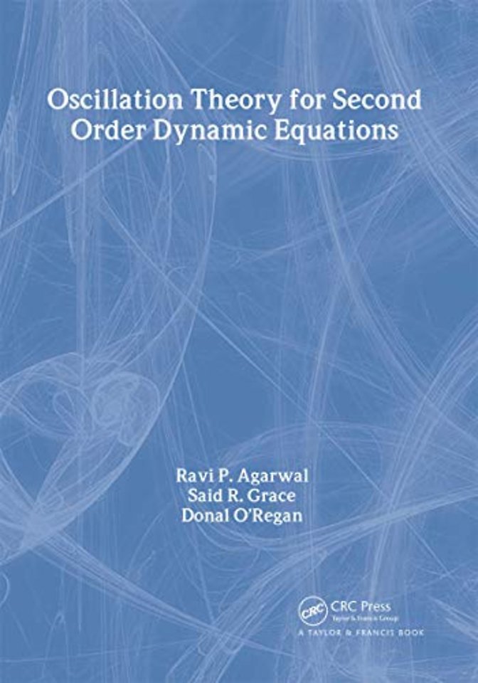 Oscillation Theory for Second Order Dynamic Equations
