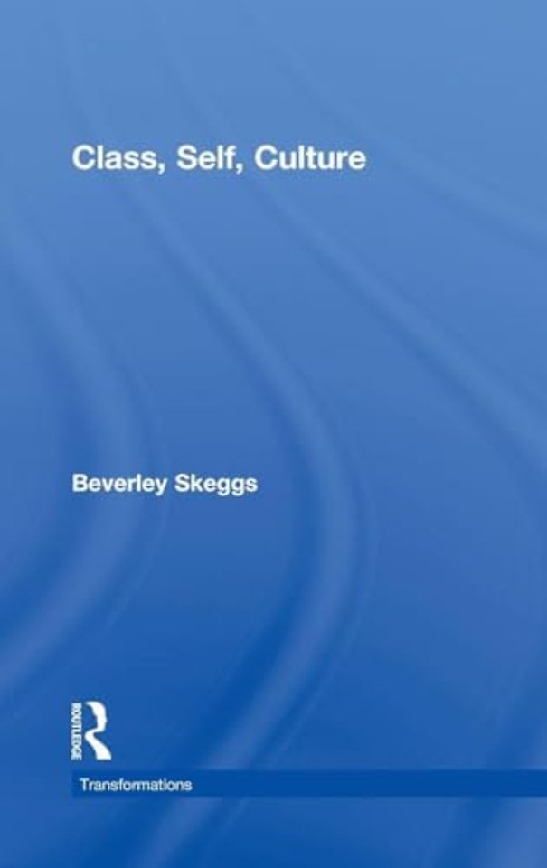 Class, Self, Culture