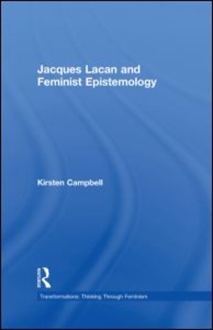 Jacques Lacan and Feminist Epistemology