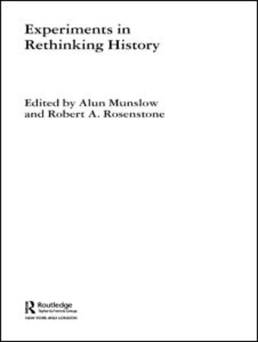 Experiments in Rethinking History