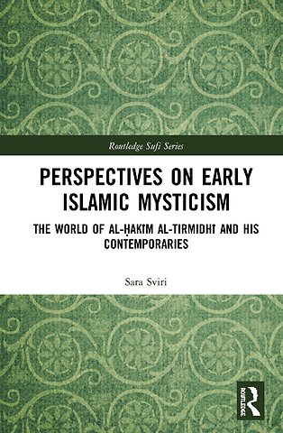 Perspectives on Early Islamic Mysticism