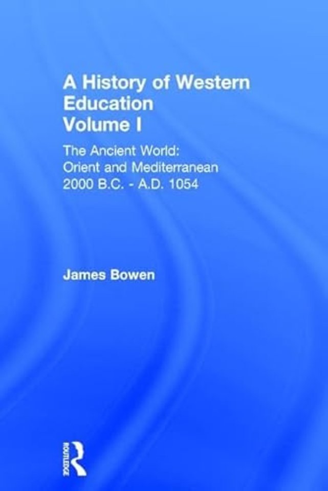Hist West Educ:Ancient World V 1
