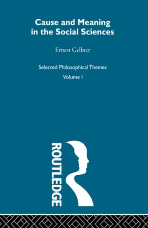 Cause and Meaning in the Social Sciences