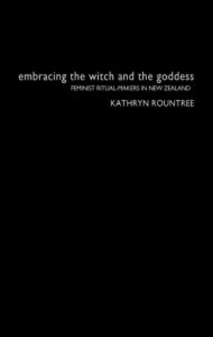 Embracing the Witch and the Goddess