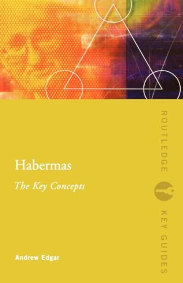 Habermas: The Key Concepts
