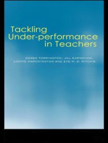 Tackling Under-performance in Teachers