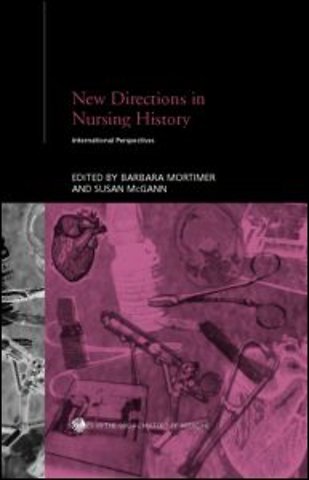 New Directions in Nursing History