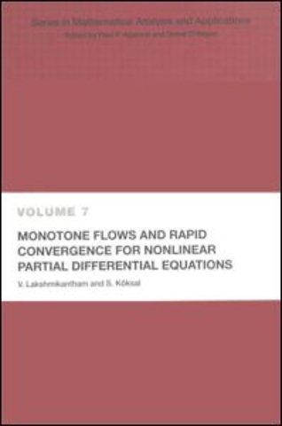Monotone Flows and Rapid Convergence for Nonlinear Partial Differential Equations