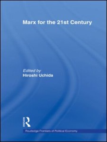 Marx for the 21st Century