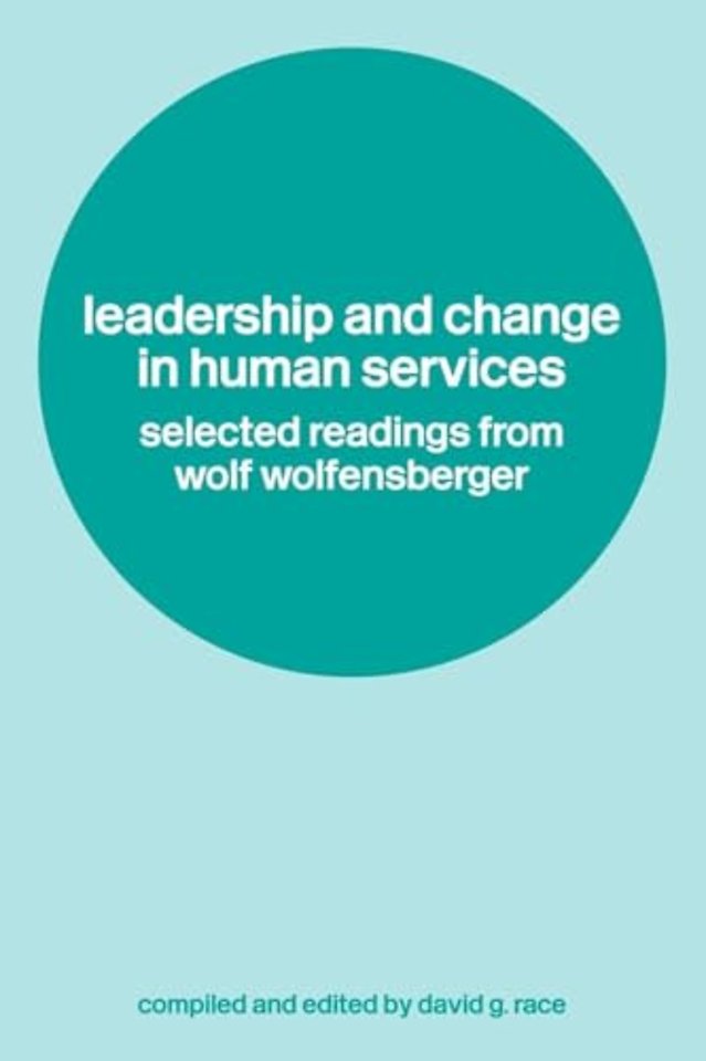 Leadership and Change in Human Services