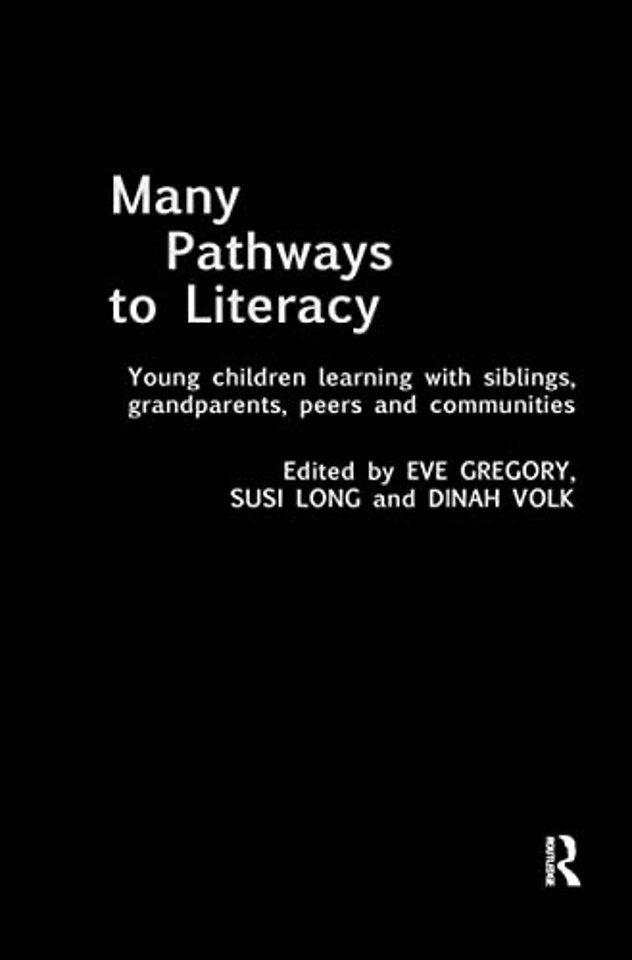 Many Pathways to Literacy
