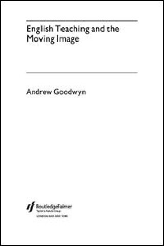 English Teaching and the Moving Image