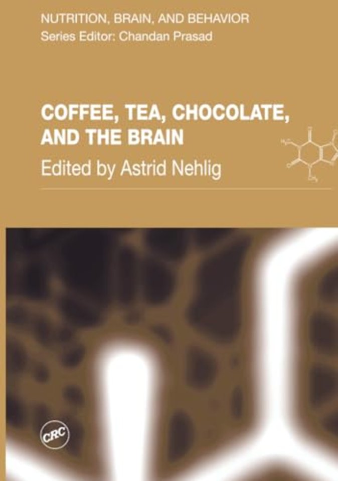 Coffee, Tea, Chocolate, and the Brain