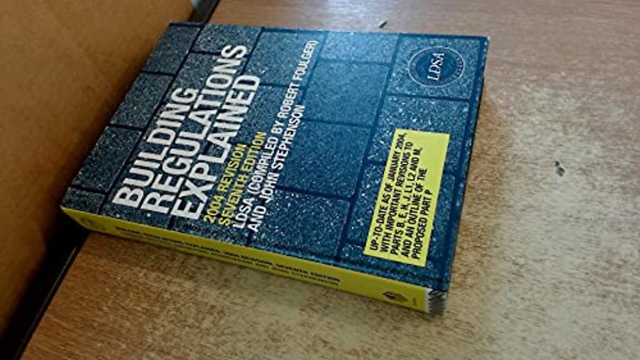 Building Regulations Explained
