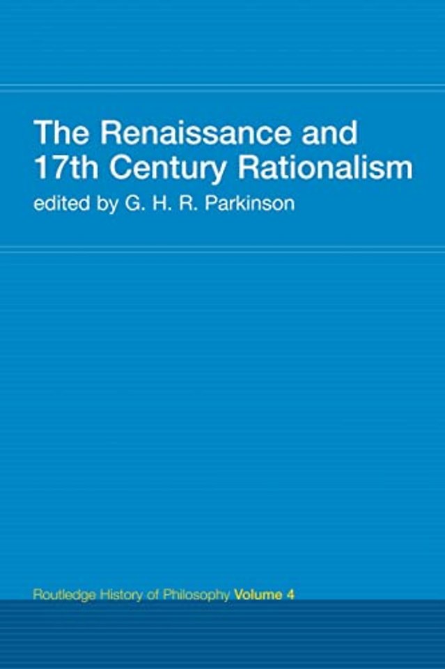Renaissance and 17th Century Rationalism