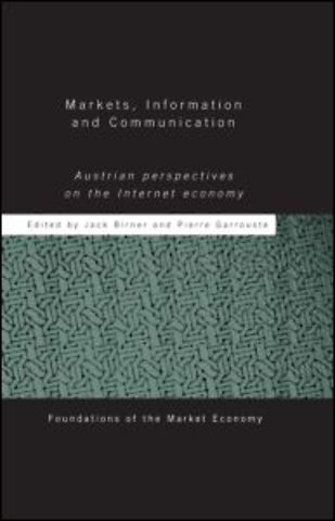 Markets, Information and Communication