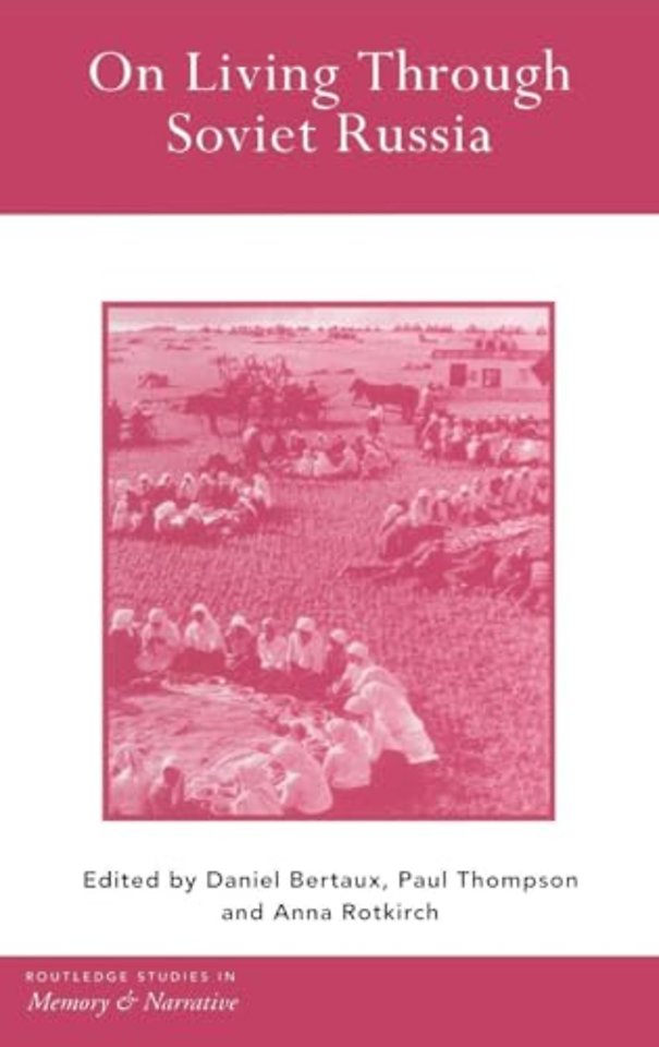 On Living Through Soviet Russia