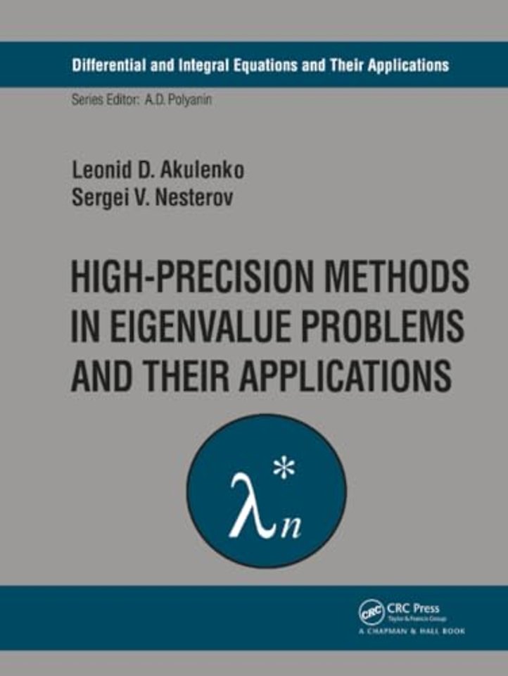 High-Precision Methods in Eigenvalue Problems and Their Applications