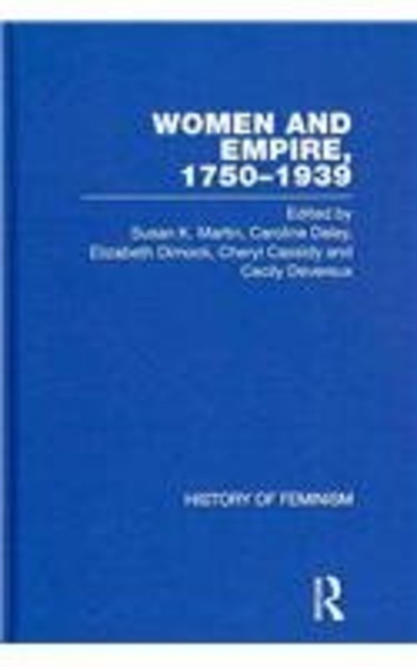 Women and Empire, 1750–1939