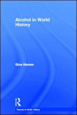 Alcohol in World History