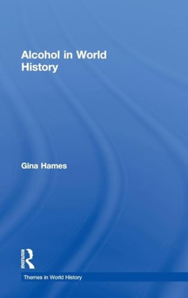 Alcohol in World History
