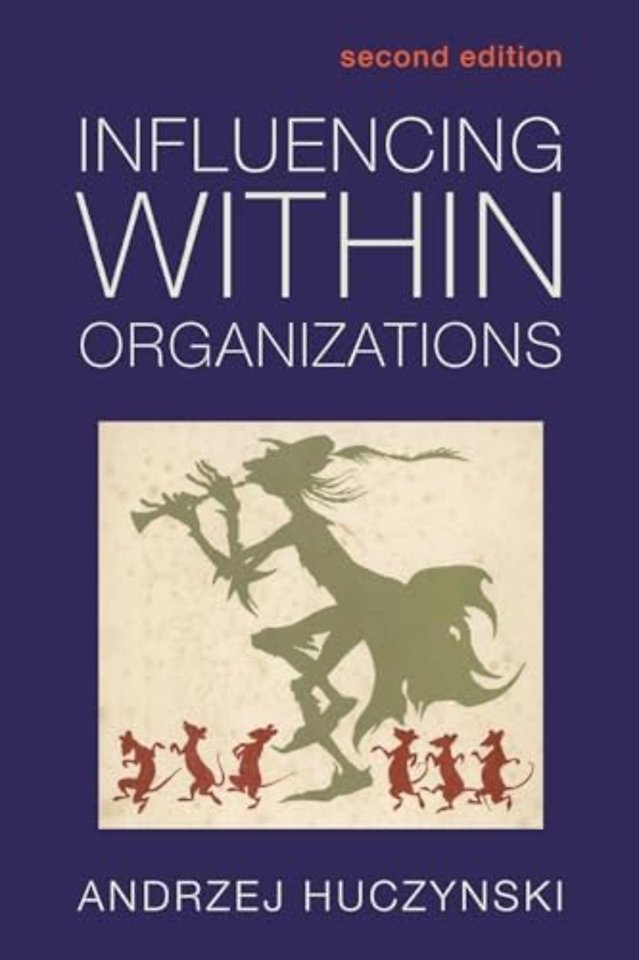 Influencing Within Organizations