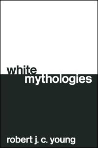 White Mythologies