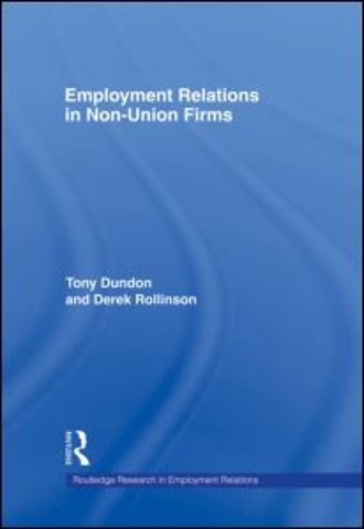 Employment Relations in Non-Union Firms