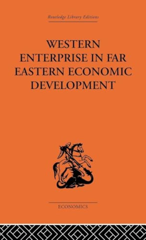 Western Enterprise in Far Eastern Economic Development