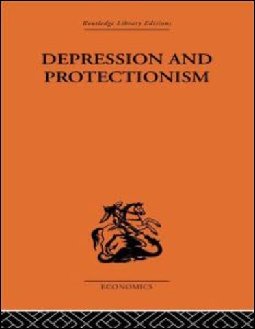 Depression & Protectionism