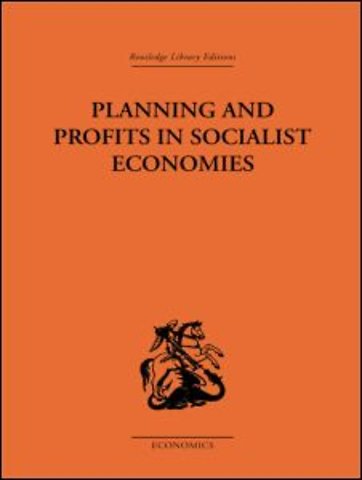 Planning and Profits in Socialist Economies