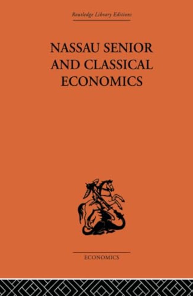 Nassau Senior and Classical Economics