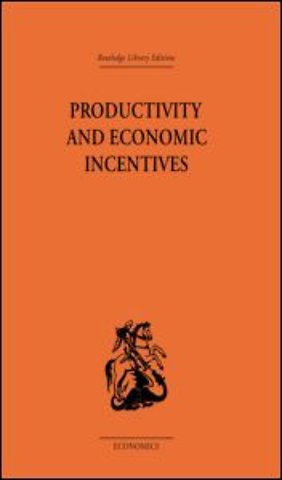 Productivity and Economic Incentives