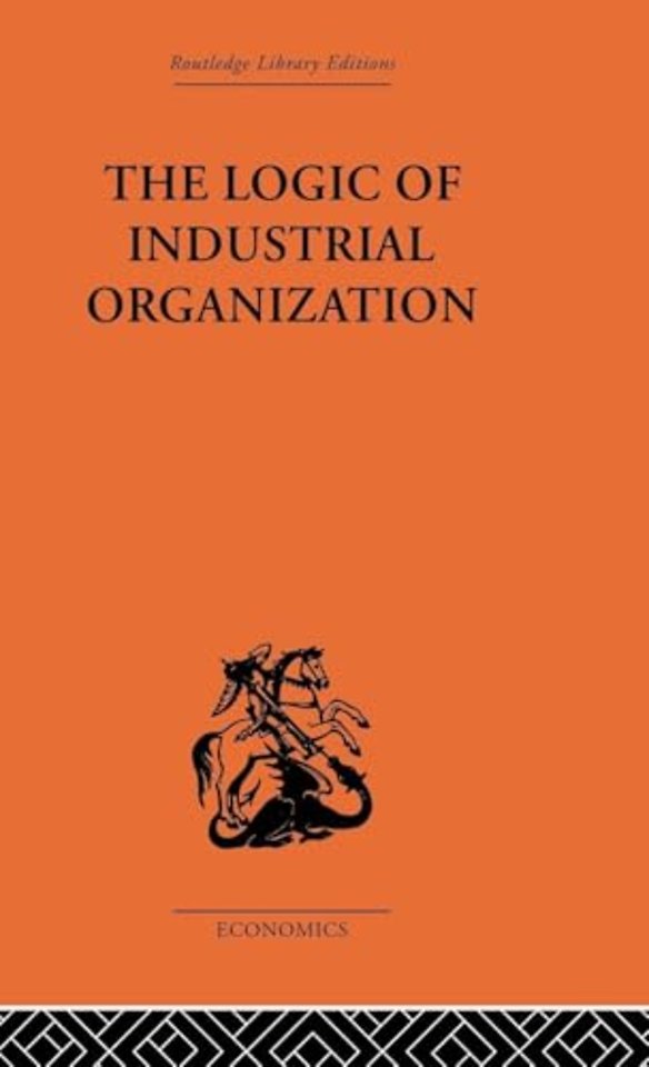 Logic of Industrial Organization