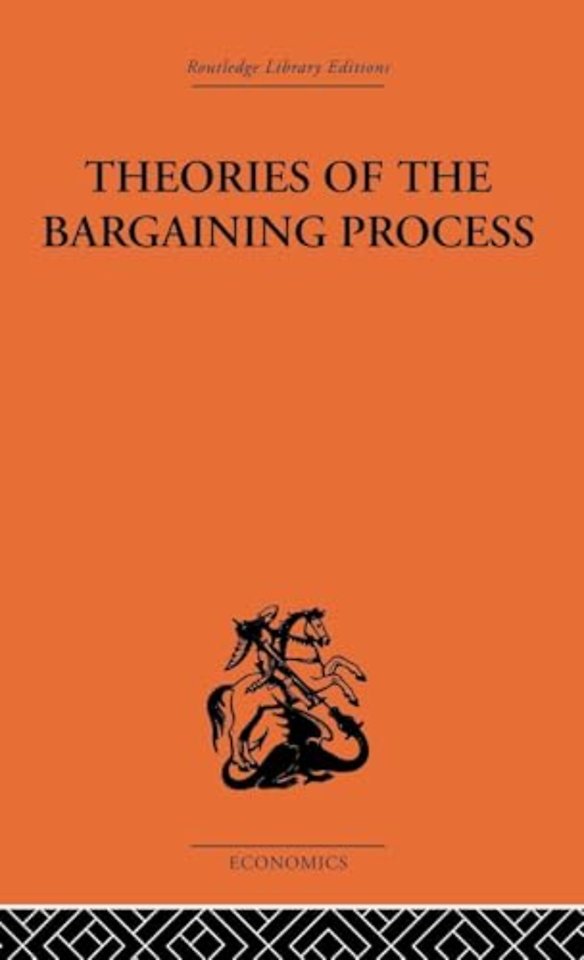 Theories of the Bargaining Process