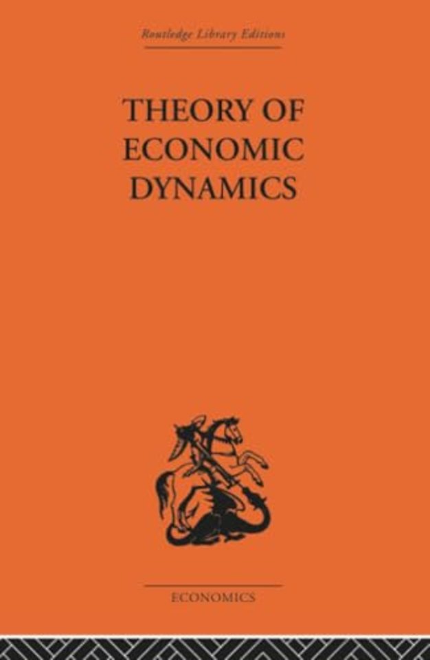 Theory of Economic Dynamics