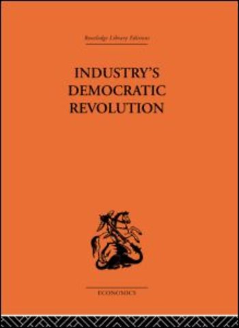 Industry's Democratic Revolution