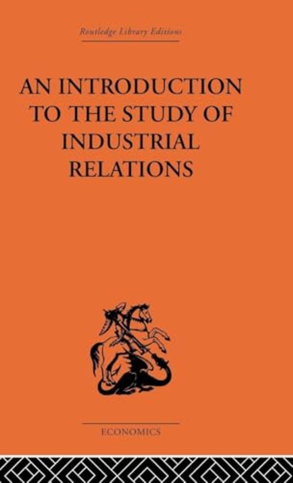 Introduction to the Study of Industrial Relations