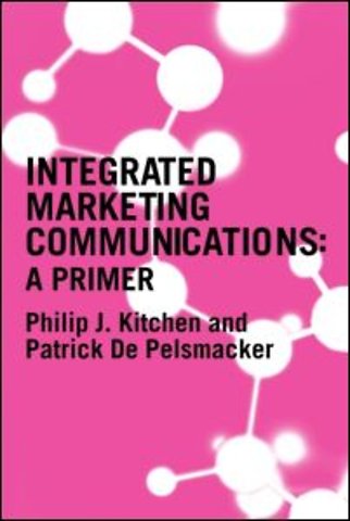 Primer for Integrated Marketing Communications