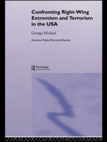 Confronting Right Wing Extremism and Terrorism in the USA