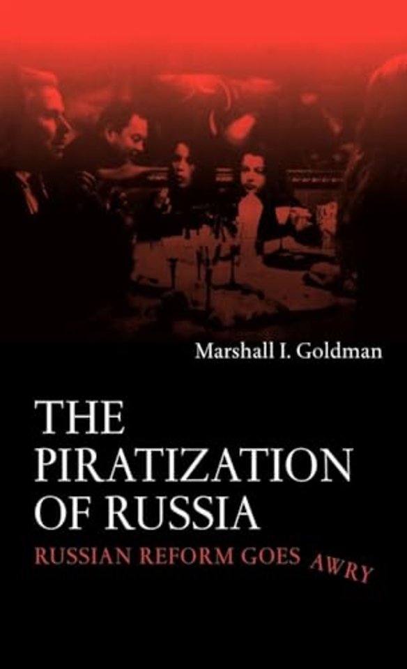 Piratization of Russia