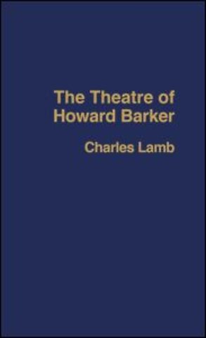 Theatre of Howard Barker